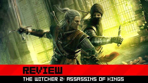 The Witcher 2: Assassins of Kings PC Review