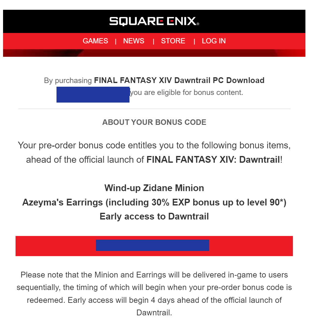 The Final Fantasy XIV Dawntrail Registration code email, explaining where to get the WInd-up Zidane Minion, Azeyma's Earrings, and Dawntrail Early Acces