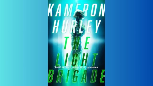 The Light Brigade – Science fiction books by Kameron Hurley