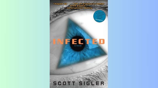 Infected - Scott Sigler