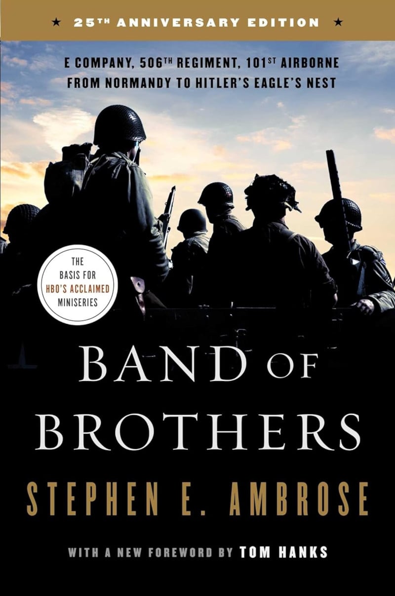 Band of Brothers by Stephen E. Ambrose