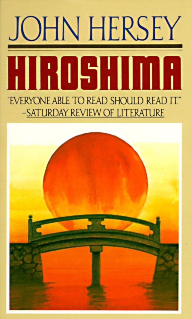 Hiroshima by John Hersey