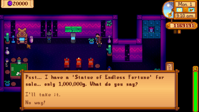 This guy will sell you a Statue of Endless Fortune in Stardew Valley