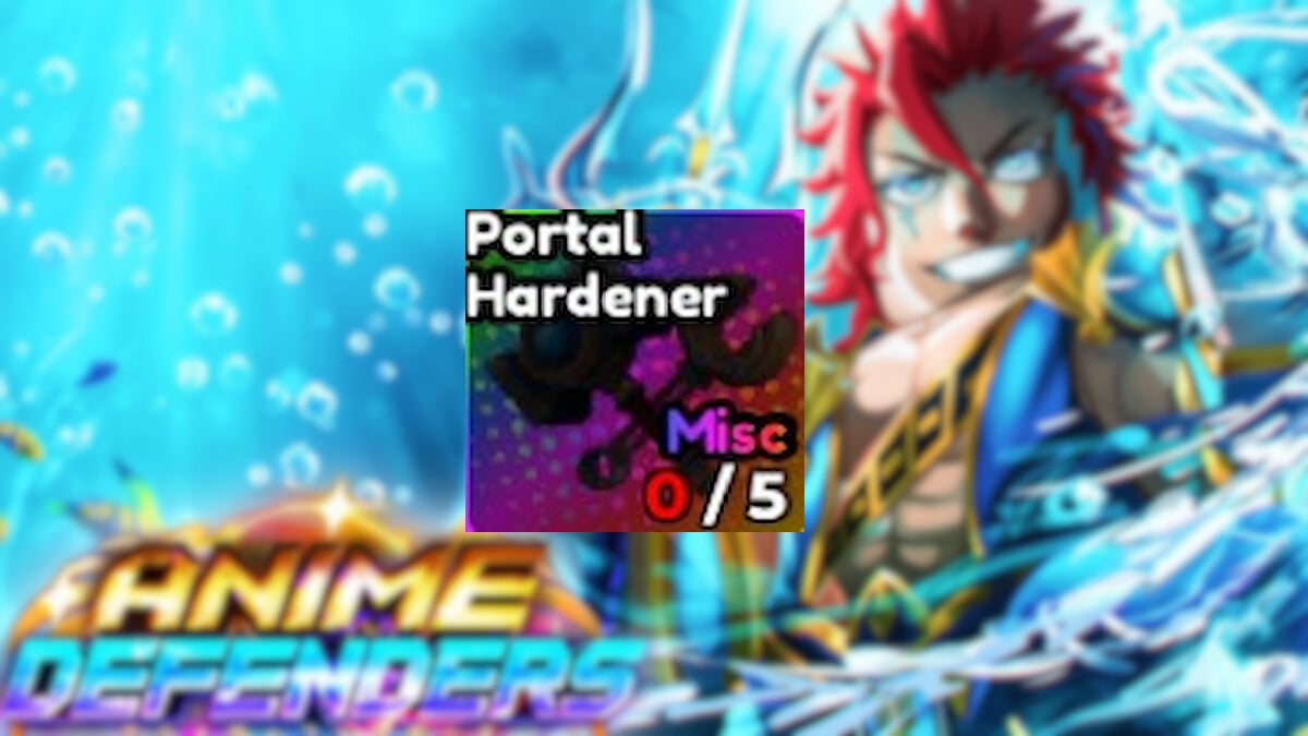 How to get Portal Hardener in Anime Defenders