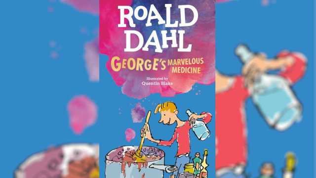 George's Marvelous Medicine by Roald Dahl