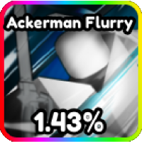 Ackerman Flurry power from Anime Multiverse