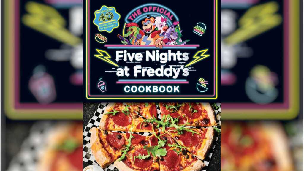 Five Nights at Freddy’s Cookbook