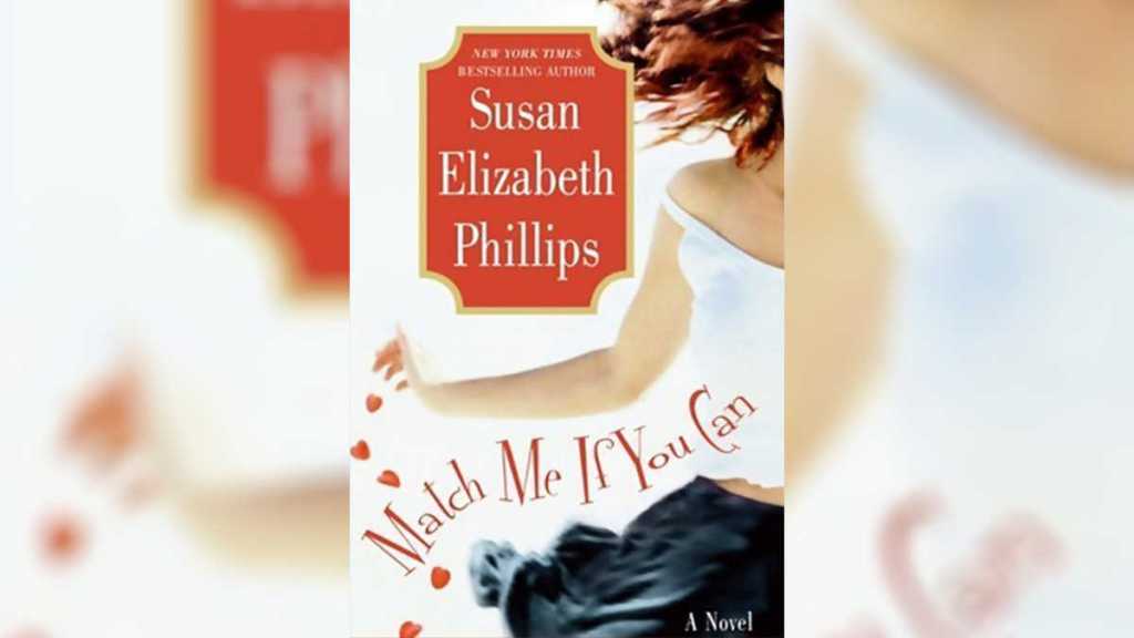 Match Me If You Can by Susan Elizabeth Philips