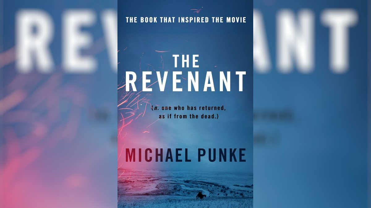 The Revenant by Michael Punke