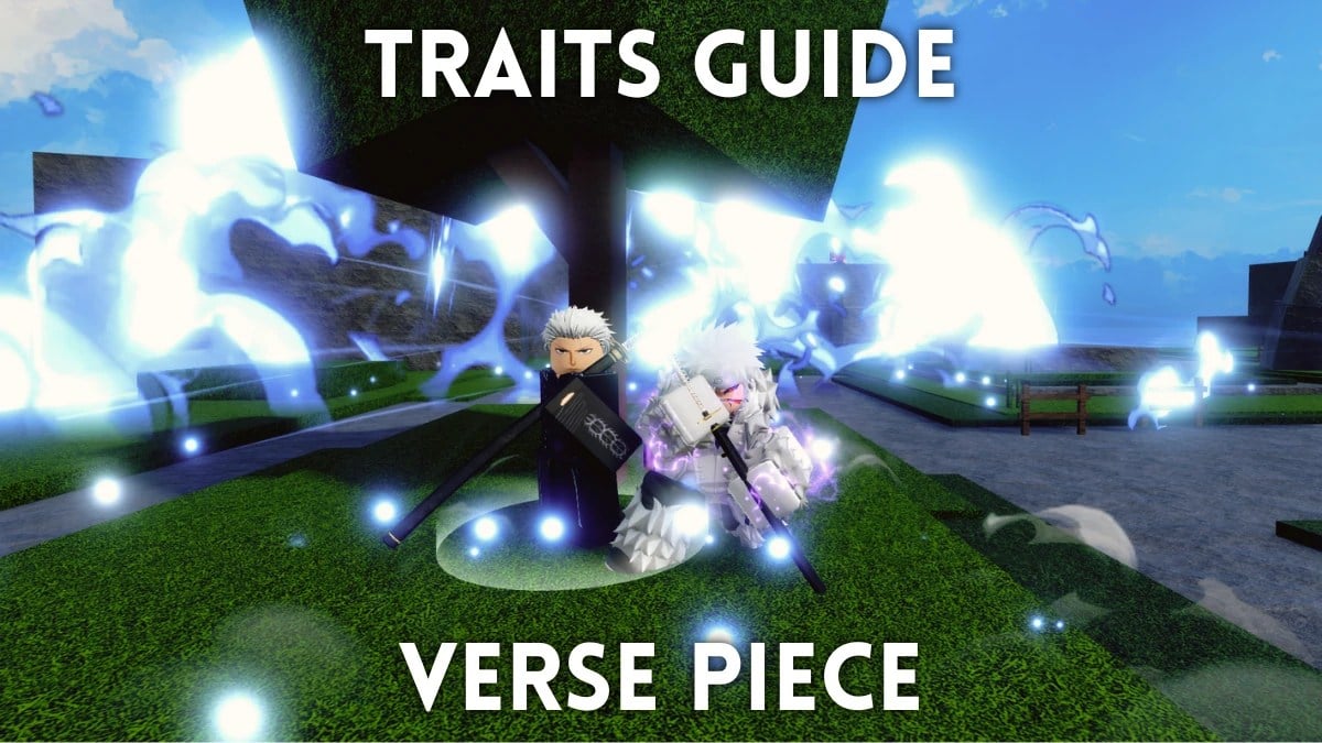 Ultimate Verse Piece Traits Guide & Tier List [Cha Haein + Rowan] – How to Get & Store the Best Traits