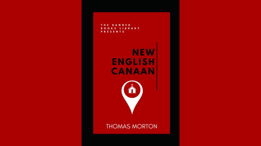 New English Canaan or New Canaan by Thomas Morton