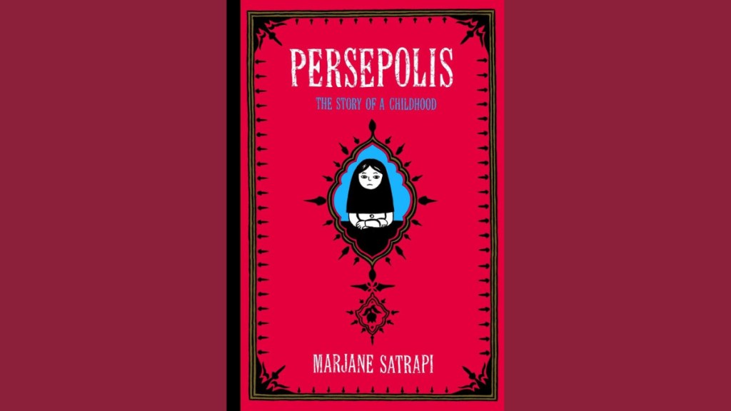 Persepolis by Marjane SatrapI