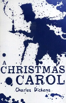 A Christmas Carol - Charles Dickens