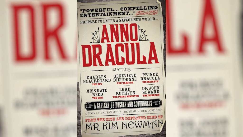 Anno Dracula by Kim Newman