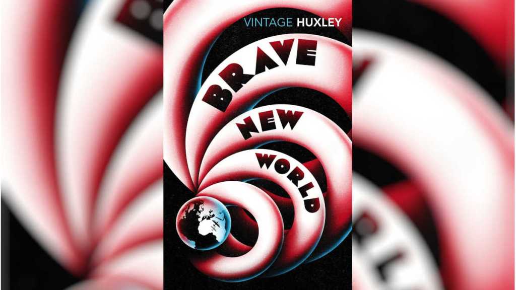 Brave New World by Aldous Huxley