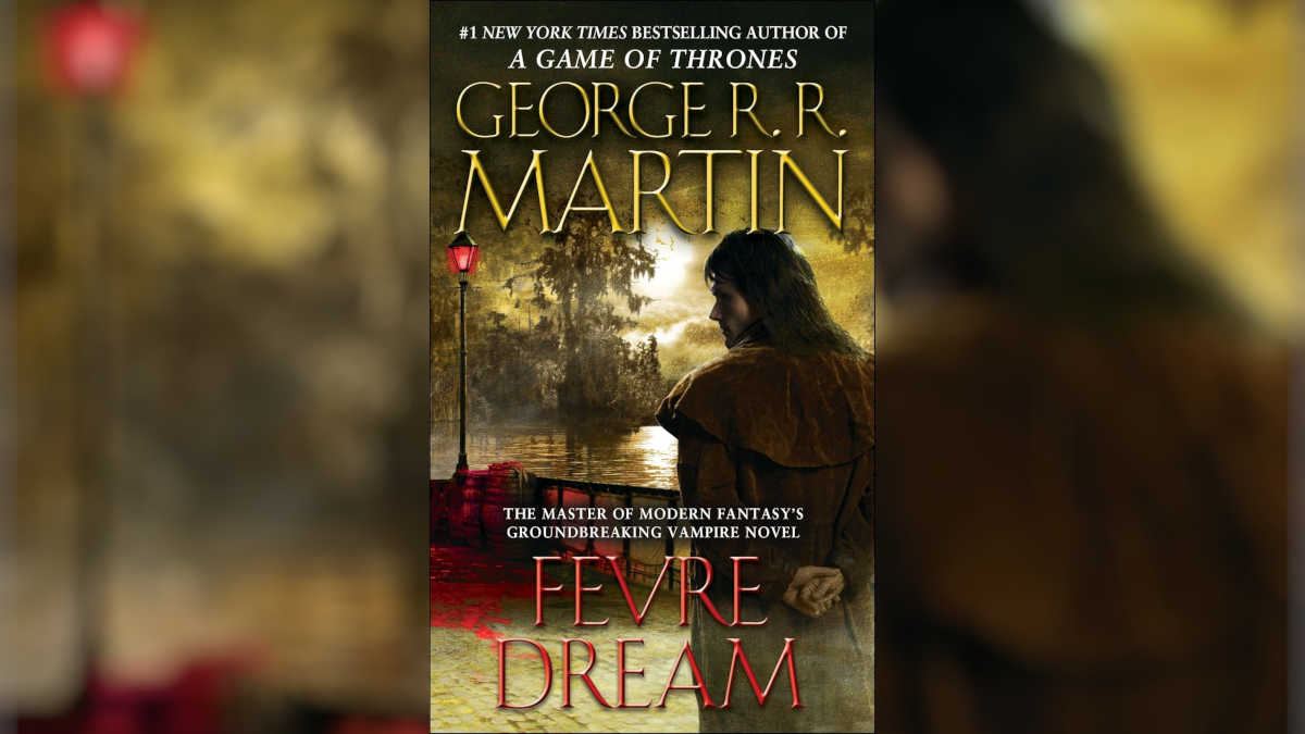 Fevre Dream by George R.R. Martin