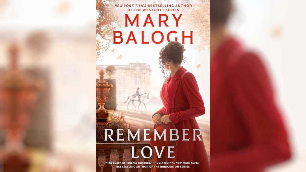 Remember Love by Mary Balogh