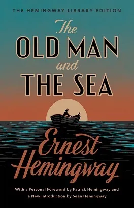 The Old Man and the Sea - Ernest Hemingway