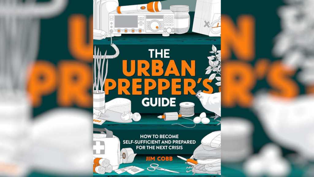 The Urban Prepper's Guide by Jim Cobb