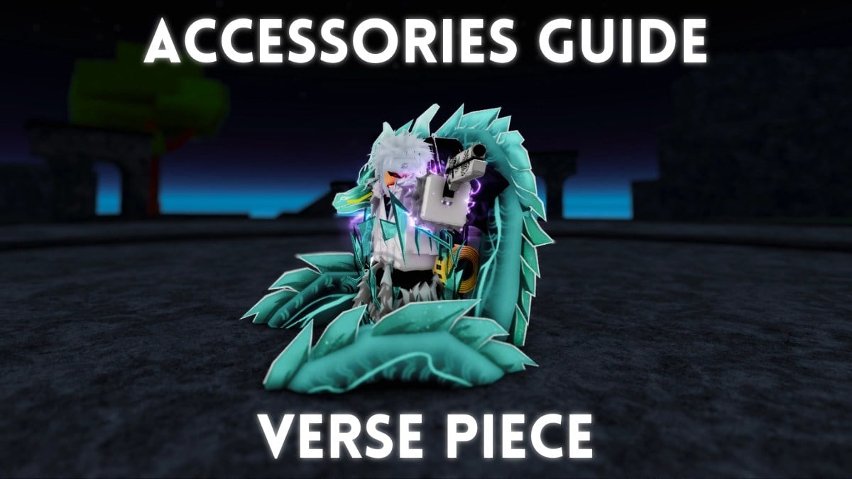 Definitive Verse Piece Accessories Guide and Tier List [Vergil Rerun] – How to Get Each Accessory