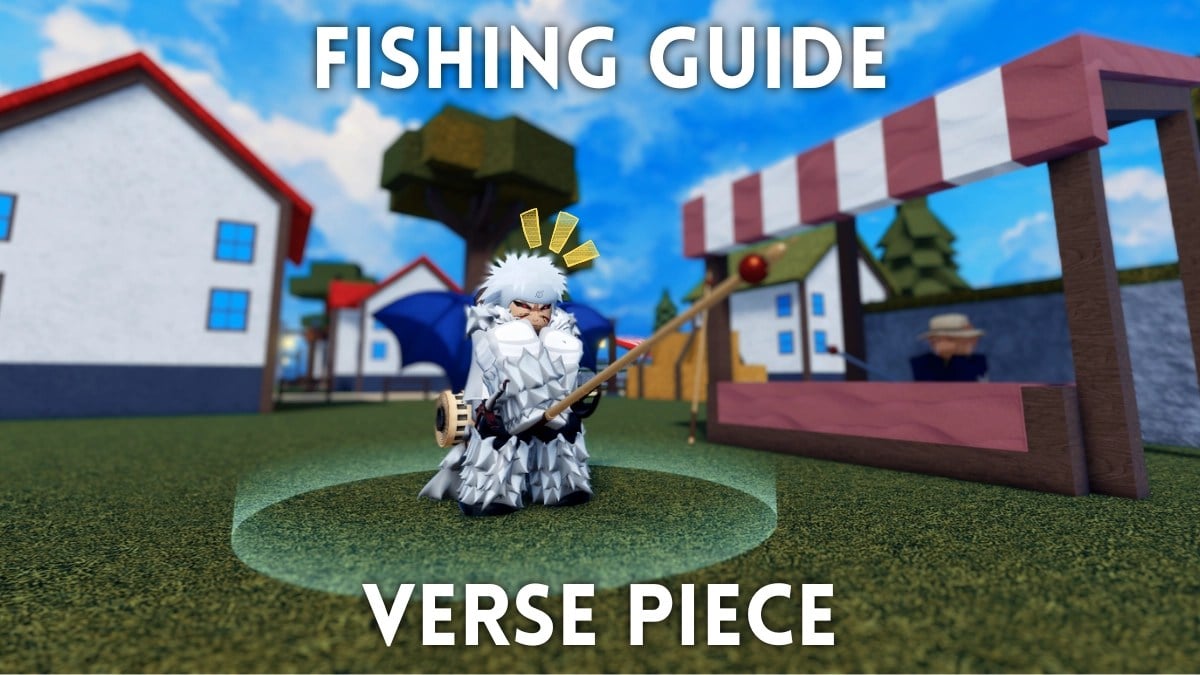 Complete Verse Piece Fishing Guide [Los Lobos] – How to Get Fishhooks, Baits, & More