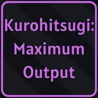 Kurohitsugi Maximum Output Ability from Verse Piece