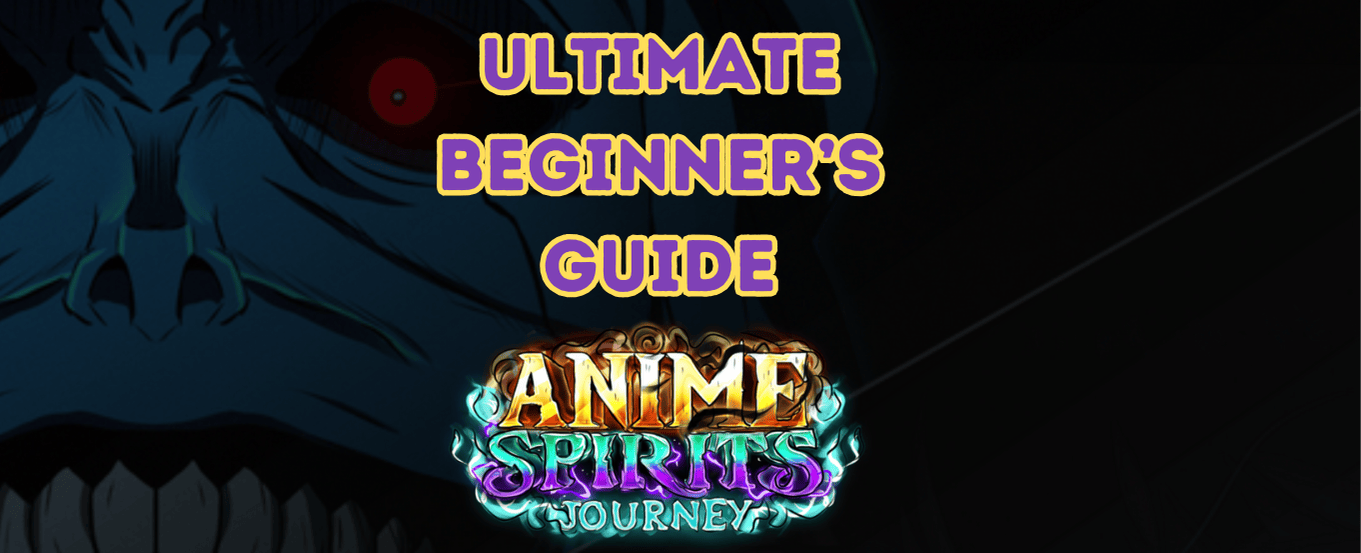 anime spirits journey beginners guide