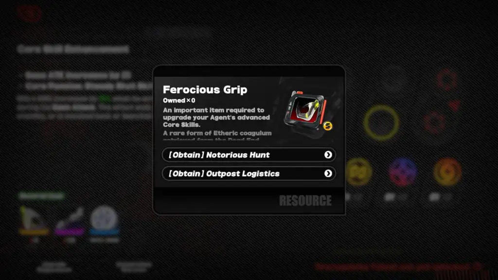 Ferocious Grip is a Core Skill material