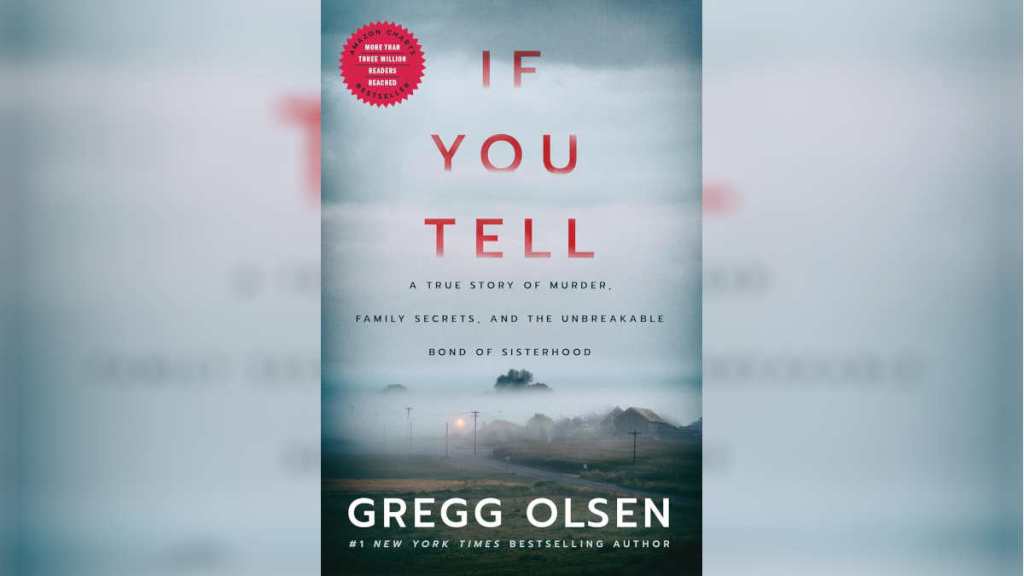 If You Tell by Gregg Olsen