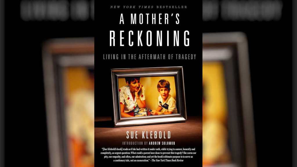 A Mother's Reckoning by Sue Klebold