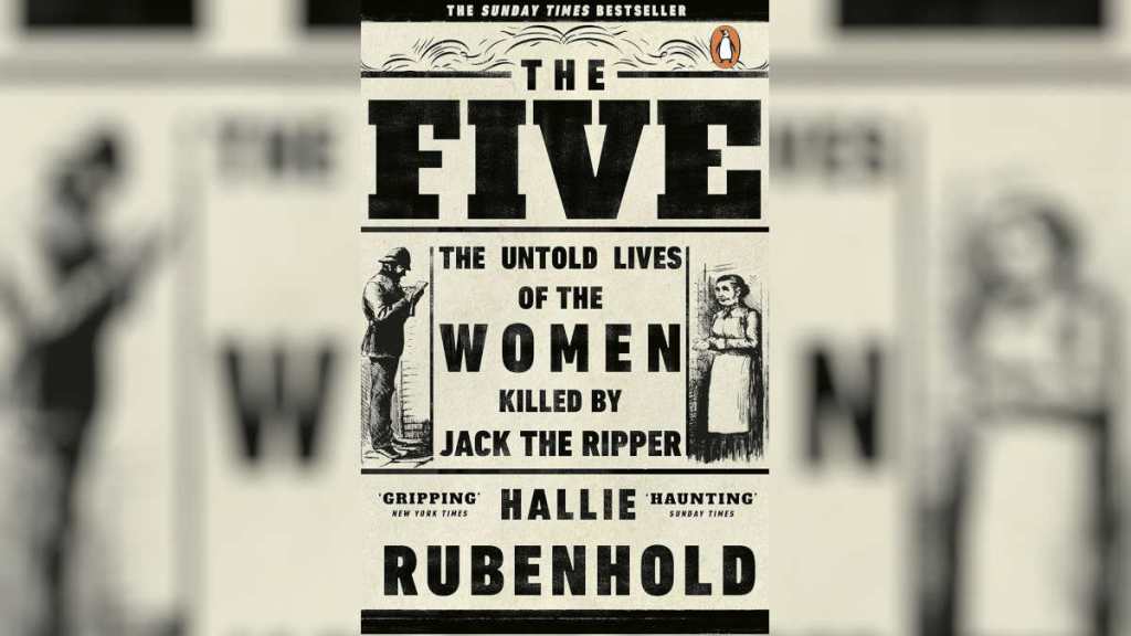 The Five by Hallie Rubenhold