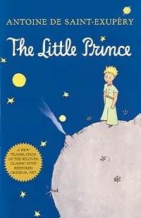 The Little Prince - Antoine de Saint-Exupéry